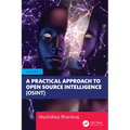 A Practical Approach to Open Source Intelligence (OSINT) - Volume 1 - Paperback