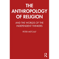 The Anthropology of Religion - Paperback