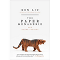 The Paper Menagerie and Other Stories - Paperback
