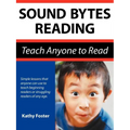 Sound Bytes Reading: Teach Anyone to Read - Paperback