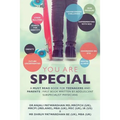 You Are Special: A Must-Read Book for Teenagers and Parents: The First Book Written by Adolescent Subspecialist Physicians - Paperback