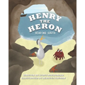 Henry The Heron: Heading South - Paperback