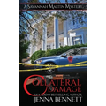 Collateral Damage: A Savannah Martin Novel - Paperback
