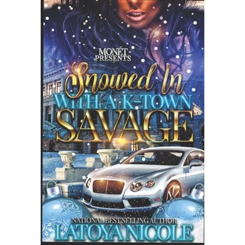 Snowed in with a K-Town Savage - Paperback
