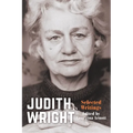 Judith Wright: Selected Writings - Paperback