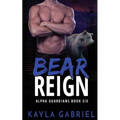 Bear Reign - Paperback