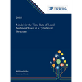 Model for the Time Rate of Local Sediment Scour at a Cylindrical Structure - Hardcover
