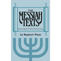 Messiah Texts: Jewish Legends of Three Thousand Years - Paperback