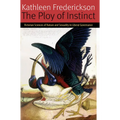The Ploy of Instinct: Victorian Sciences of Nature and Sexuality in Liberal Governance - Paperback