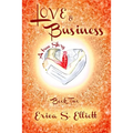 Love & Business - Paperback