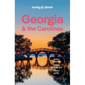 Lonely Planet Georgia & the Carolinas: Plan the Trip of a Lifetime Detailed Itineraries & Maps Insider Tips Covers Atlanta, Savannah & Coastal Georgia - Paperback
