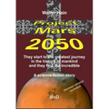 Project Mars 2050: The start to the greatest journey ... - Paperback