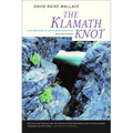 The Klamath Knot: Explorations of Myth and Evolution - Paperback