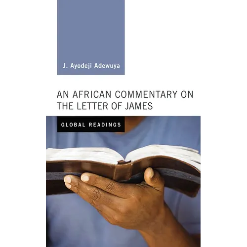An African Commentary on the Letter of James - Paperback