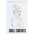 Small Comforts - Paperback