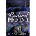 Bartered Innocence: An Arranged Marriage Mafia Romance - Paperback