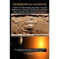 Guide To Understanding Sumerian, Assyrian, Babylonian, Canaanite And Phoenician Tablets, Slabs, Symbols And Cuneiform Inscriptions - Paperback
