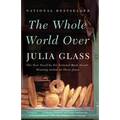 The Whole World Over - Paperback