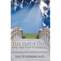 The Fast-5 Diet and the Fast-5 Lifestyle: A Little Book About Making Big Changes - Paperback
