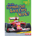 How Do Formula One Race Cars Work? - Paperback