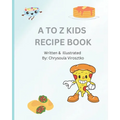 A to Z Kids Recipe Book - Paperback