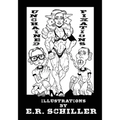 Unchained Fixations: Illustrations by E.R. Schiller - Paperback