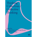 Thinking Collectives / Collective Thinking - Paperback