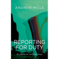 Reporting for Duty: My Urgency for Justice and Peace - Paperback