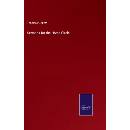Sermons for the Home Circle - Hardcover