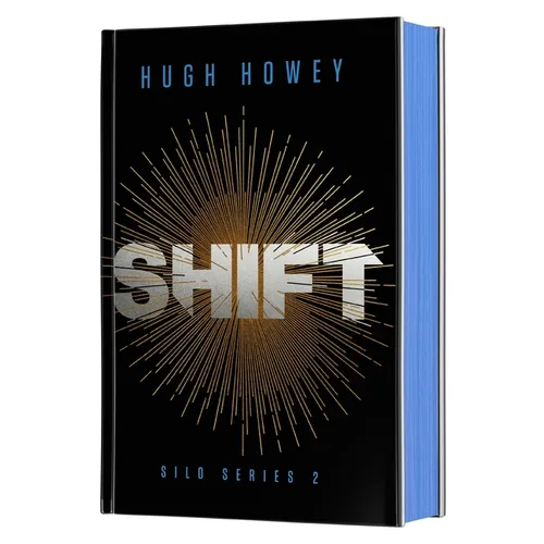 Shift Deluxe Collector's Edition: Book Two of the Silo Series - Hardcover