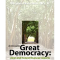 On the Road to Great Democracy: Clear and Honest Financial Reports - Paperback