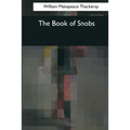 The Book of Snobs - Paperback