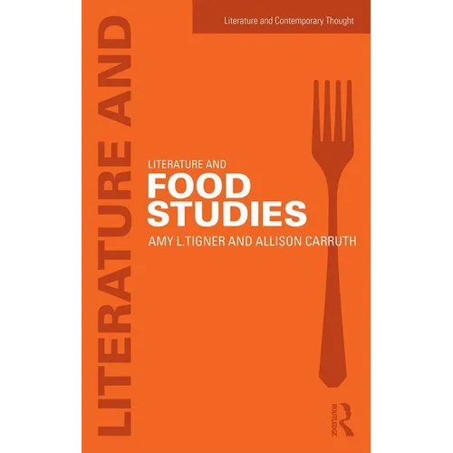 Literature and Food Studies - Paperback