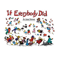 If Everybody Did - Paperback