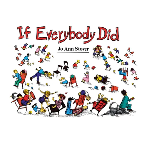 If Everybody Did - Paperback