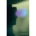 Emote.Tech.Con - Paperback
