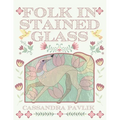 Folk in Stained Glass - Paperback