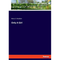 Only A Girl - Paperback