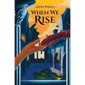 When We Rise - Paperback