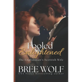 Fooled & Enlightened: The Englishman's Scottish Wife - Paperback