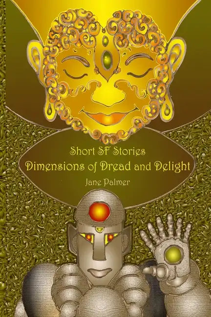 Short SF Stories: Dimensions of Dread and Delight - Paperback