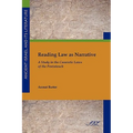 Reading Law as Narrative: A Study in the Casuistic Laws of the Pentateuch - Paperback