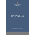 Habakkuk: The Christian Standard Commentary - Hardcover