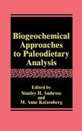 Biogeochemical Approaches to Paleodietary Analysis - Hardcover