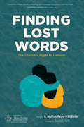 Finding Lost Words: The Church's Right to Lament - Hardcover