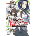 I Kept Pressing the 100-Million-Year Button and Came Out on Top, Vol. 4 (Manga) - Paperback