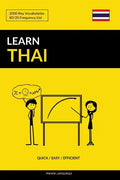 Learn Thai - Quick / Easy / Efficient: 2000 Key Vocabularies - Paperback