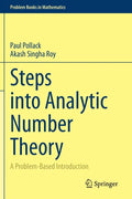 Steps Into Analytic Number Theory: A Problem-Based Introduction - Paperback