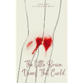 The Little Brown Dwarf That Could - Paperback