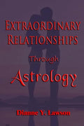 Extraordinary Relationships Through Astrology - Paperback